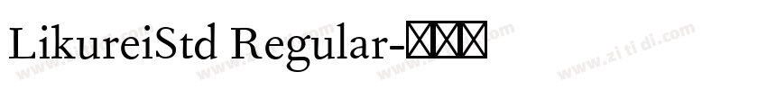 LikureiStd Regular字体转换